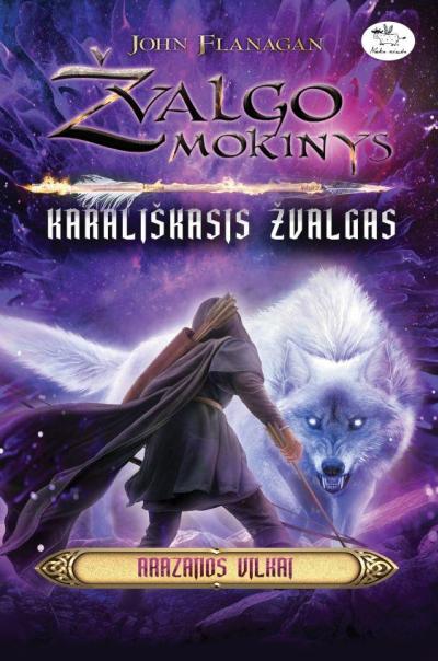 Karališkasis žvalgas. Arazanos vilkai
