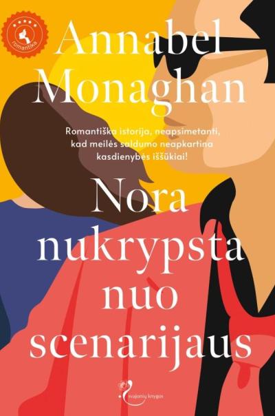 Nora nukrypsta nuo scenarijaus