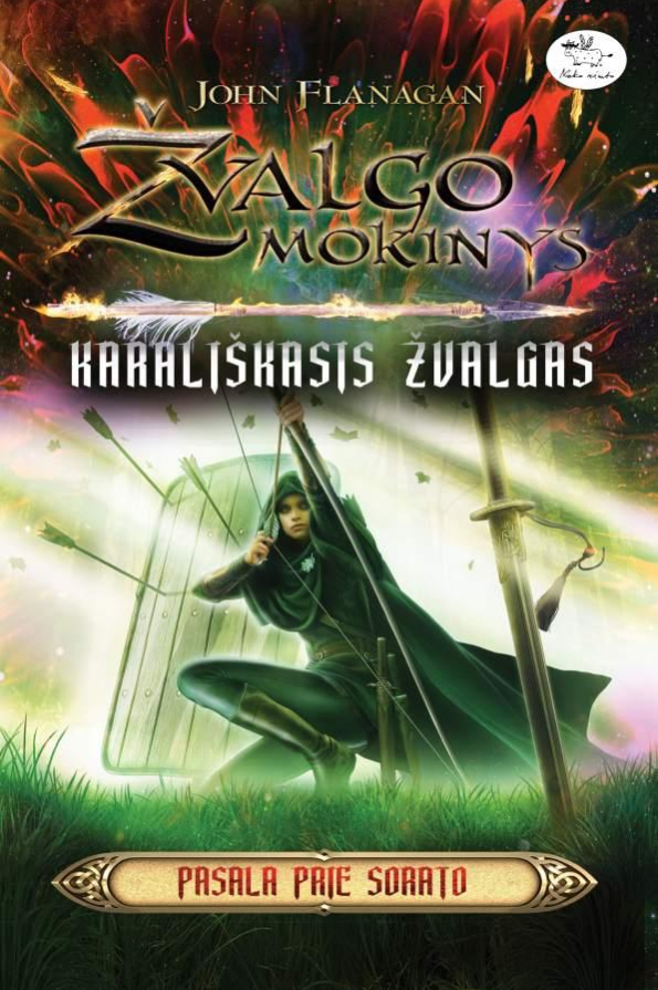 Karališkasis žvalgas. Pasala prie Sorato