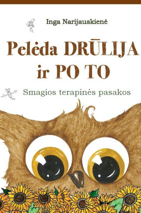 Pelėda Drūlija ir PO TO