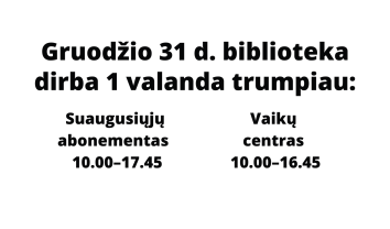 Darbo laikas 2025-12-31 d.