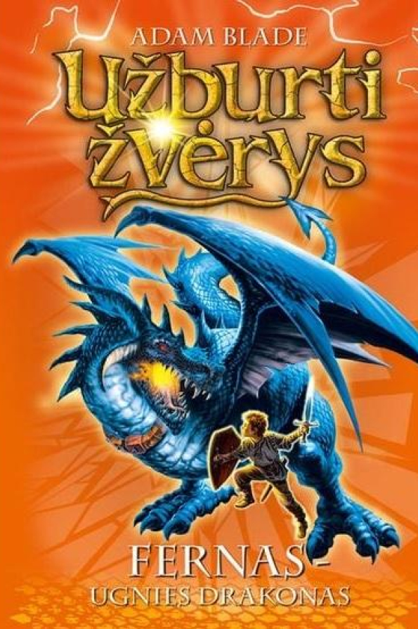 Užburti žvėrys. Fernas - ugnies drakonas