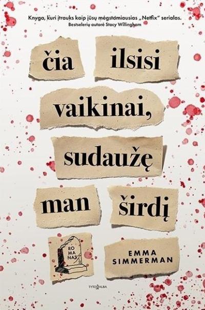 Čia ilsisi vaikinai sudaužę man širdį