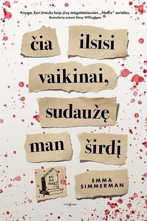 Čia ilsisi vaikinai sudaužę man širdį