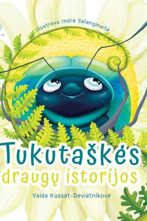 Tukutaškės draugų istorijos