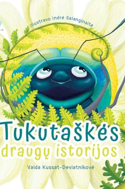 Tukutaškės draugų istorijos