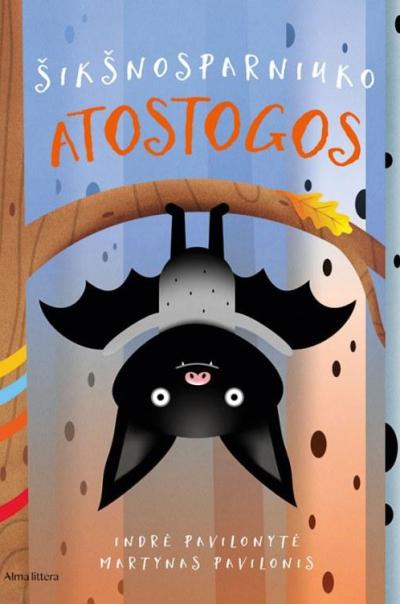 Šikšnosparniuko atostogos