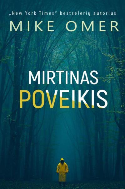 Mirtinas poveikis