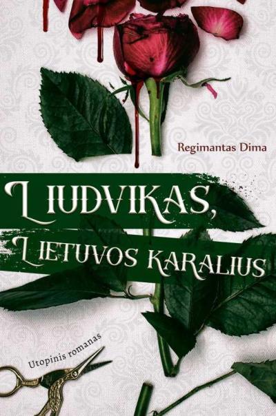 Liudvikas, Lietuvos karalius