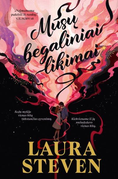 Mūsų begaliniai likimai