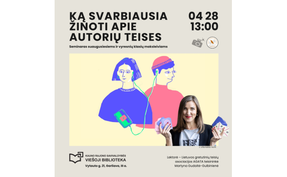 Seminaras „Ką svarbiausia žinoti apie autorių teises“