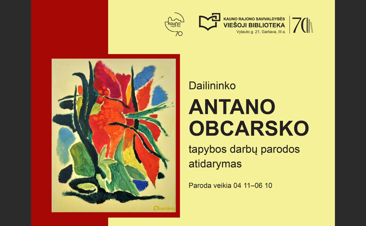 Dailininko Antano Obcarsko tapybos darbų paroda