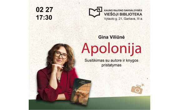 Ginos Viliūnės knygos „Apolonija“ pristatymas