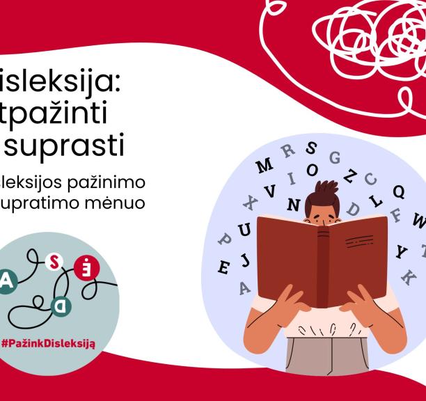Spalis – disleksijos pažinimo ir supratimo mėnuo