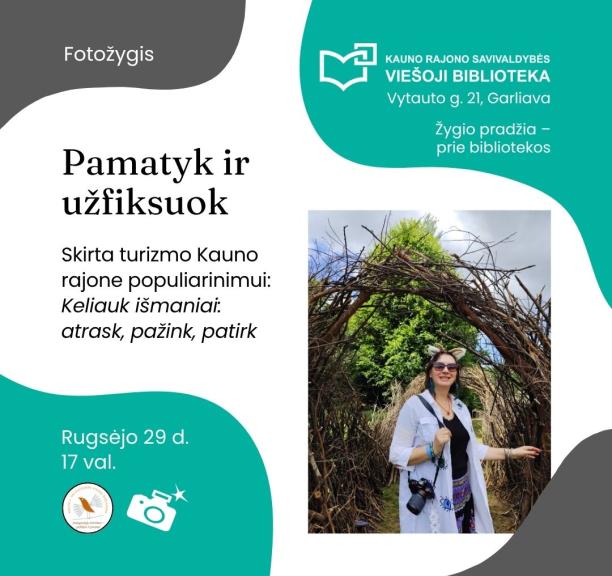 Pamatyk ir užfiksuok