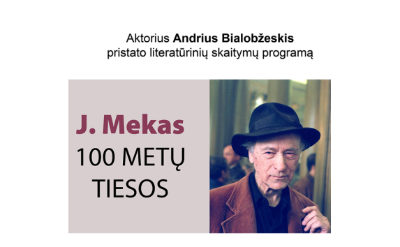 Jono Meko tekstus skaitys aktorius Andrius Bialobžeskis