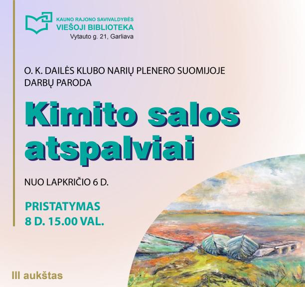 Kimito salos atspalviai