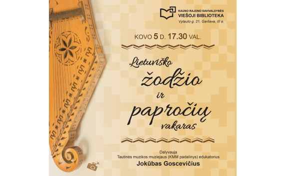 Vakaronė „Lietuviško žodžio ir papročių vakaras“