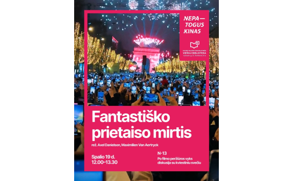 NEPATOGUS KINAS 2026: „Fantastiško prietaiso mirtis“