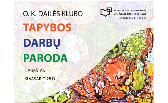 O. K. dailės klubo tapybos paroda