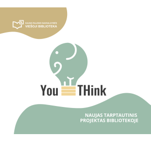 Jaunimui biblioteka dovanoja galimybę dalyvauti tarptautiniame projekte