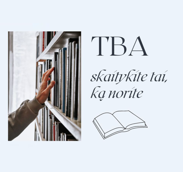 Nauja paslauga bibliotekoje – TBA