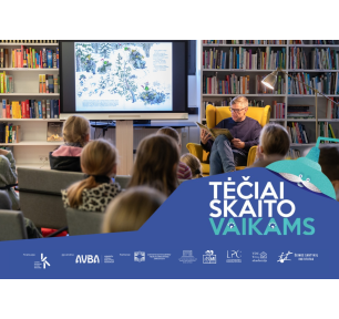 Iniciatyva „Tėčiai skaito vaikams“ tęsiasi!