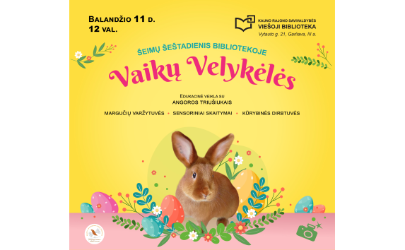 Šeimų šeštadienis bibliotekoje: Vaikų Velykėlės