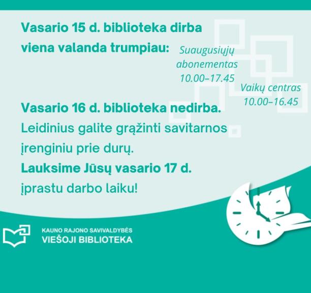 Bibliotekos darbo laikas