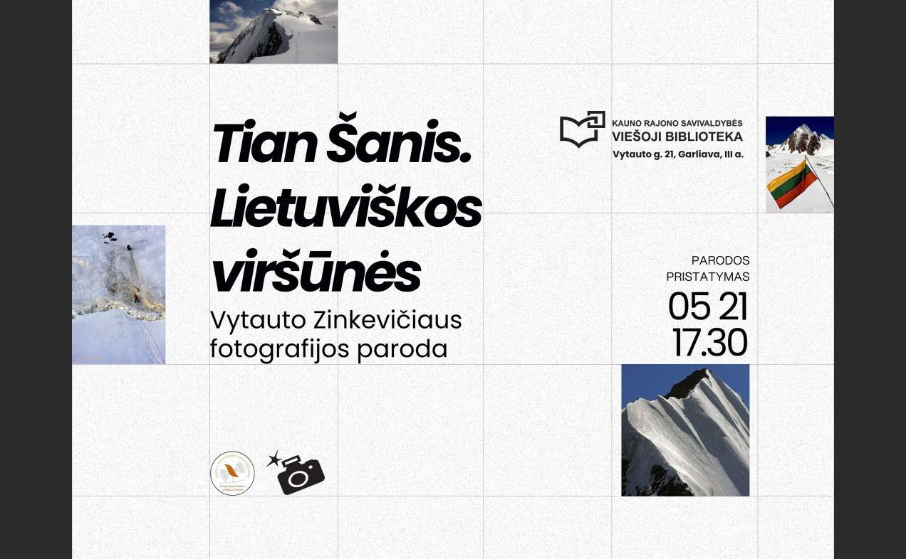 Vytauto Zinkevičiaus fotografijos paroda „Tian Šanis. Lietuviškos viršūnės“ 