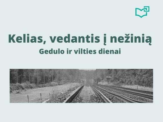 Kelias, vedantis į nežinią