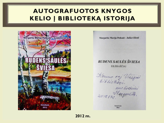 0025_autografuotos_knygos_kelio_istorija1024_24_1666603376-86f80e347faf530cae88ae975e972671.jpg