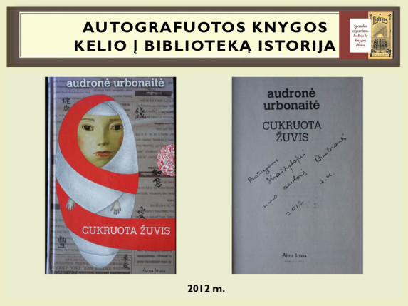 0028_autografuotos_knygos_kelio_istorija1024_27_1666603377-de914ccdf7b3dd6fb4d9b447d161c524.jpg