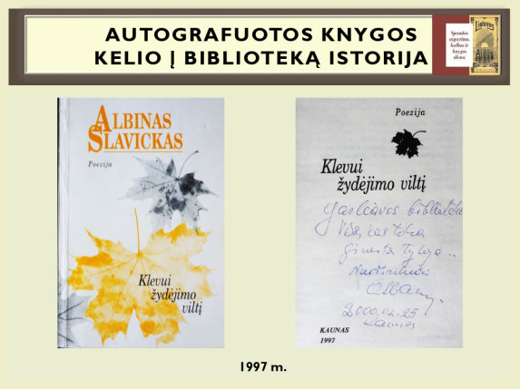 0077_autografuotos_knygos_kelio_istorija1024_76_1666603384-59994acc654b3c0ae9791bc9a58c7101.jpg