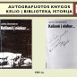 0081_autografuotos_knygos_kelio_istorija1024_80_1666603385-81454f6e0991e867487b7bb58e91ce04.jpg