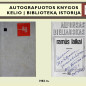 0083_autografuotos_knygos_kelio_istorija1024_82_1666603385-4cfbdd9f4bc6d8c26aa1e0ea50c2a578.jpg