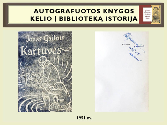 0090_autografuotos_knygos_kelio_istorija1024_89_1666603386-d5ea5eabf1fdbb4747634f6656be5981.jpg